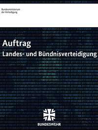 Cover mit dem Schriftzug "Auftrag – Landes- und Bündnisverteidigung", 0 und 1 Binärcode im Hintergrund