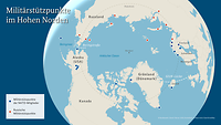 Eine Weltkarte, die die verschiedenen Militärstützpunkte im Hohen Norden zeigt.